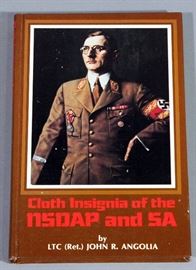 1985 First Edition "Cloth Insignia of the NSDAP and SA" by LTC (Ret.) John R Angolia Hardcover Book