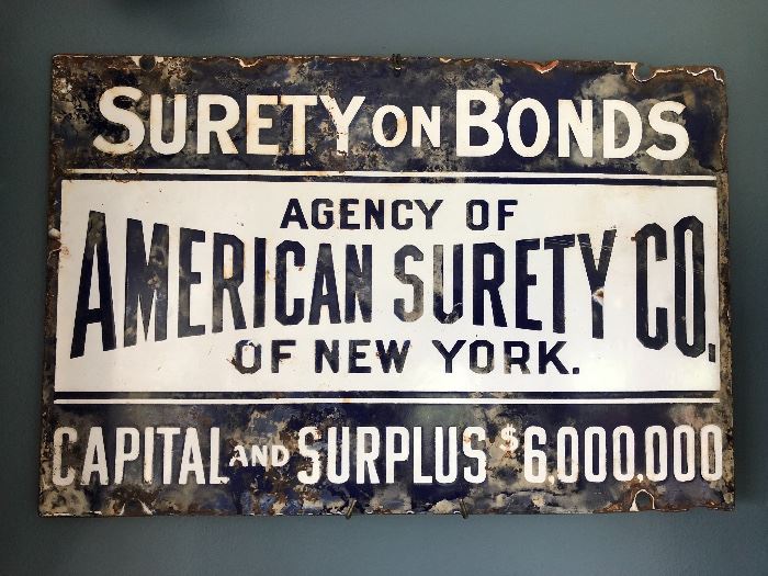 Agency Of American Surety Co. Of New York enamel sign 
