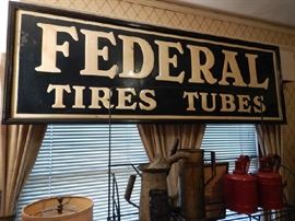 EARLY FEDERAL TIRES TUBES SIGN