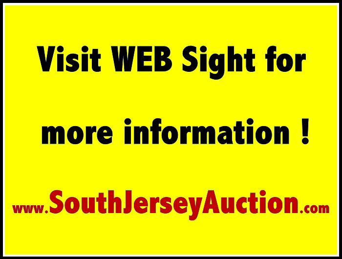 visit our website for updates at www.SouthJerseyAuction.com