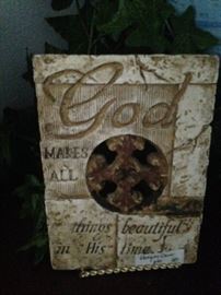 "God makes all things beautiful in His time." Ecclesiastes 3:12