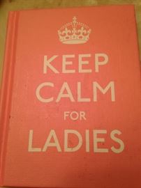 "Keep Calm for Ladies" - food for thought
