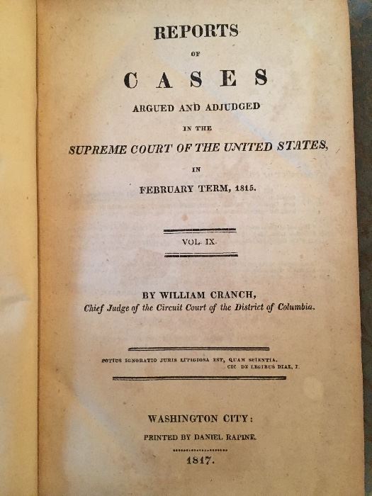 William Cranch - Reports of Cases Argued and Adjudged in the Supreme Court of the United States in February Term 1815 (Vol. iX)