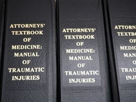 Attorneys Textbook Of Medicine, And Manual Of Traumatic Injuries, Proof Of Facts