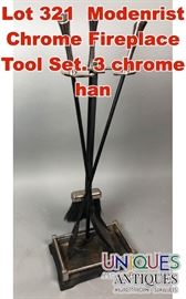 Lot 321 Modenrist Chrome Fireplace Tool Set. 3 chrome han