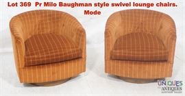 Lot 369 Pr Milo Baughman style swivel lounge chairs. Mode