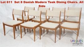 Lot 611 Set 8 Danish Modern Teak Dining Chairs. All Side 