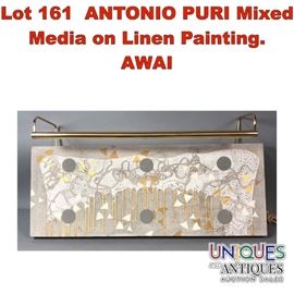 Lot 161 ANTONIO PURI Mixed Media on Linen Painting. AWAI