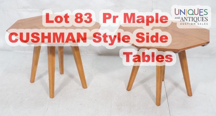 Lot 83 Pr Maple CUSHMAN Style Side Tables. Octagonal pat