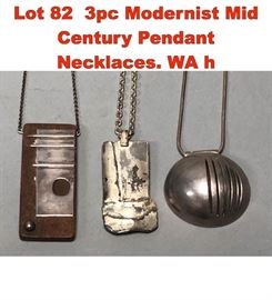 Lot 82 3pc Modernist Mid Century Pendant Necklaces. WA h