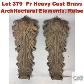 Lot 379 Pr Heavy Cast Brass Architectural Elements. Raise