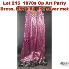 Lot 215 1970s Op Art Party Dress. Hot pink and silver met
