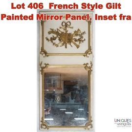 Lot 406 French Style Gilt Painted Mirror Panel. Inset fra
