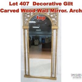 Lot 407 Decorative Gilt Carved Wood Wall Mirror. Arch top