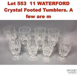 Lot 553 11 WATERFORD Crystal Footed Tumblers. A few are m