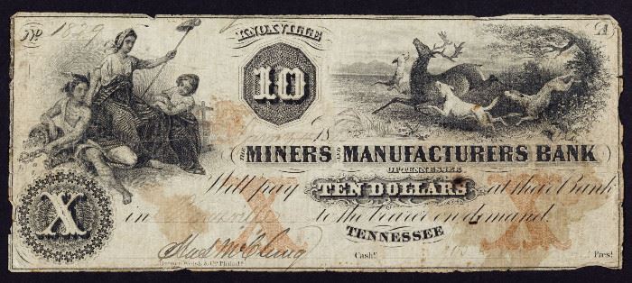 Obsolete 1853 10 Miners and Manufacturers Bank FVF