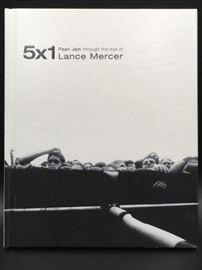 "5 x 1: Pearl Jam through the eye of Lance Mercer" book by Pearl Jam official photographer