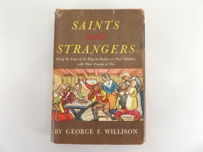 First Edition "Saints and Strangers" Hard Cover Book
