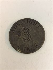 Coinage The Chicken Ranch, La Grange, TX, Backside of Coin "All Night 3 Check"