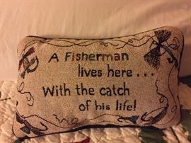 A Fisherman lives here ………. With the catch of his life!!! Pillow