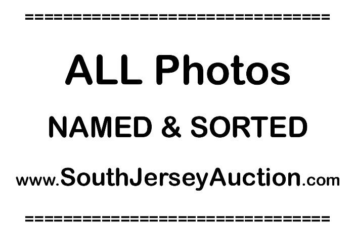 everything named and sorted on our website: www.SouthJerseyAuction.com