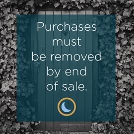 All purchases must be removed by 2:00 on Sunday. Thank you for your cooperation!