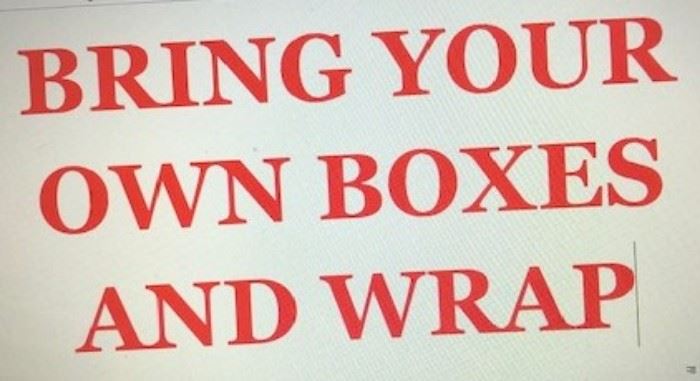 Bring your own boxes and wrap