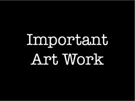 Important art work. Paintings.