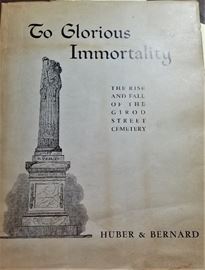 Rare book on Girod Cemetery - only 1000 printed - signed and numbered.  Out of print.