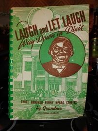 Black Americana laugh and let laugh way down in Dixie
300 Hundred Funny Negro Stories by Grandma
( this is part of the estate and part of History Black Americana is collectible and therefore it is for sale) 
No Haters 
