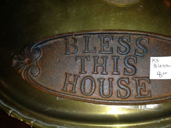 "Bless This House"