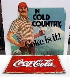 Coke Signs 1 Metal Sign With Logo 35.5"W x 23.5"H And 1 Paperboard Sign In Cold Country Coke Is It 42.5"W x 38.5"H Total Qty 2