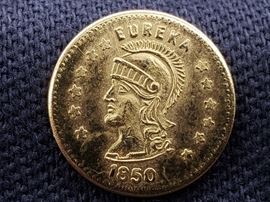# 21 1850 California Gold Coin, Eureka, .7g 1850 California Gold Coin, Eureka, .7g
