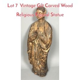 Lot 7 Vintage Gilt Carved Wood Religious Figural Statue