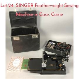 Lot 24 SINGER Featherweight Sewing Machine in Case. Come