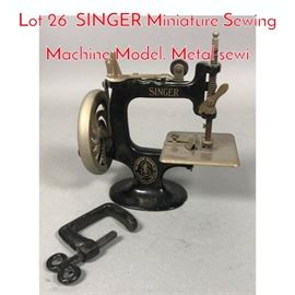 Lot 26 SINGER Miniature Sewing Machine Model. Metal sewi