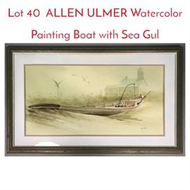 Lot 40 ALLEN ULMER Watercolor Painting Boat with Sea Gul