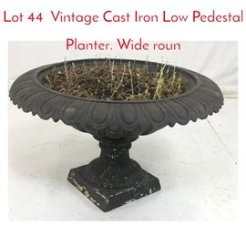 Lot 44 Vintage Cast Iron Low Pedestal Planter. Wide roun