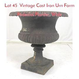 Lot 45 Vintage Cast Iron Urn Form Pedestal Planter. Wide