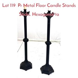 Lot 119 Pr Metal Floor Candle Stands Sticks. Hexagonal ta