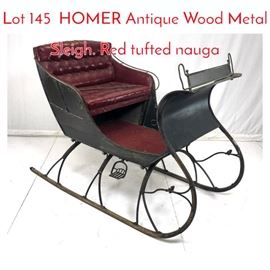 Lot 145 HOMER Antique Wood Metal Sleigh. Red tufted nauga
