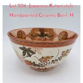 Lot 206 Japanese Kutani style Handpainted Ceramic Bowl. H