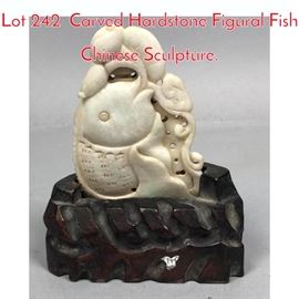Lot 242 Carved Hardstone Figural Fish Chinese Sculpture. 