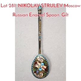 Lot 281 NIKOLAV STRULEV Moscow Russian Enamel Spoon. Gilt