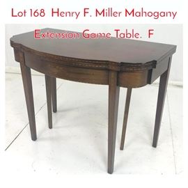 Lot 168 Henry F. Miller Mahogany Extension Game Table. F