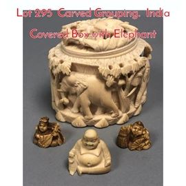 Lot 295 Carved Grouping. India Covered Box with Elephant