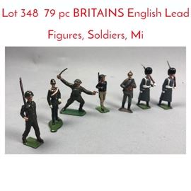 Lot 348 79 pc BRITAINS English Lead Figures, Soldiers, Mi