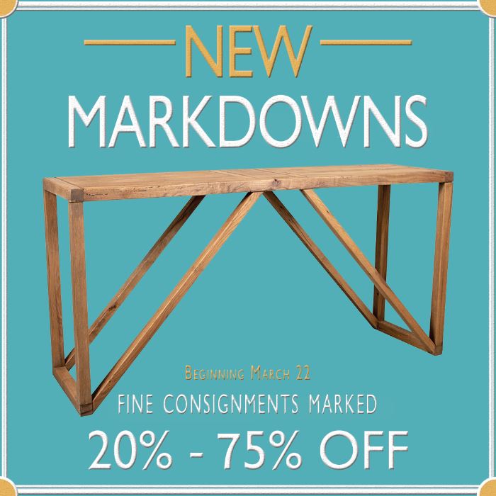 Shop newest estate sale merchandise markdowns on fine consigned pieces at Interiors at Black Rock Galleries. Shop online anytime www.blackrockinteriors.com or in person Tue-Sat from 10-5.