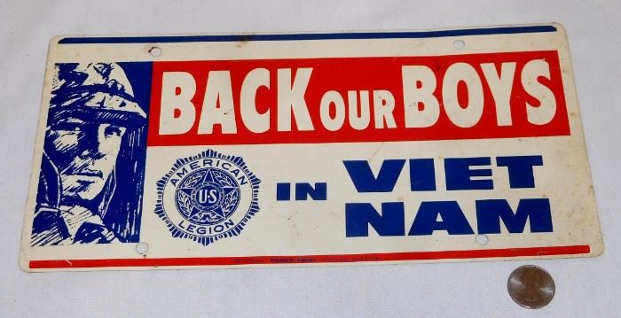Vintage US American Legion "Back Our Boys in Viet Nam" License Plate