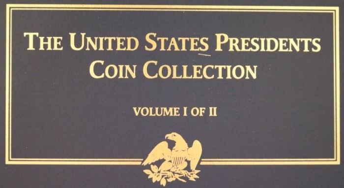 The United states presidents coin collection volume I of II